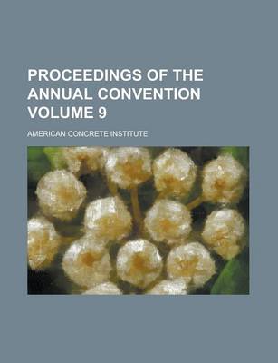 Book cover for Proceedings of the Annual Convention (Volume 1900-1915 Index)