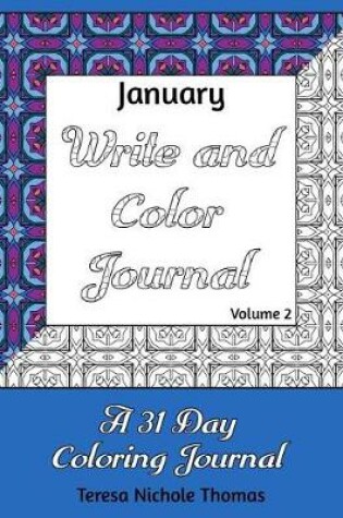 Cover of January Write and Color Journal - Volume 2