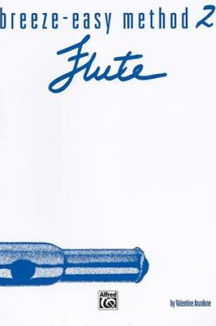 Cover of Breeze-Easy Method for Flute, Book II