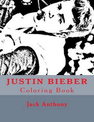 Book cover for Justin Bieber Coloring Book