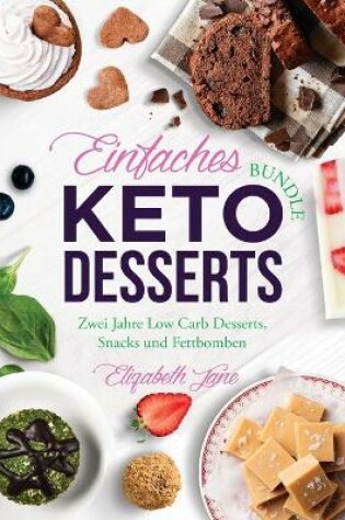 Cover of Einfaches Bundle Keto Desserts