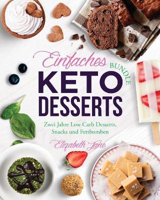 Book cover for Einfaches Bundle Keto Desserts