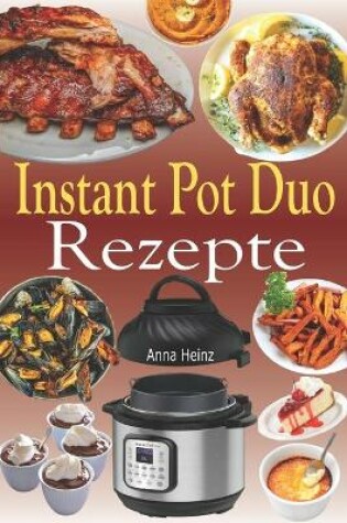 Cover of Instant Pot Duo Rezepte