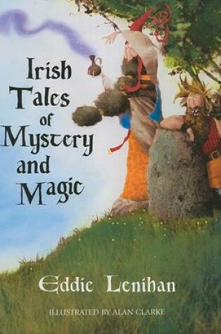 Cover of Eddie Lenihan's Irish Tales of Mystery and Magic