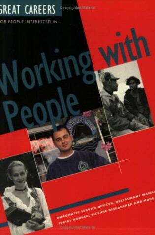 Cover of Great Careers for People Interested in Working with People