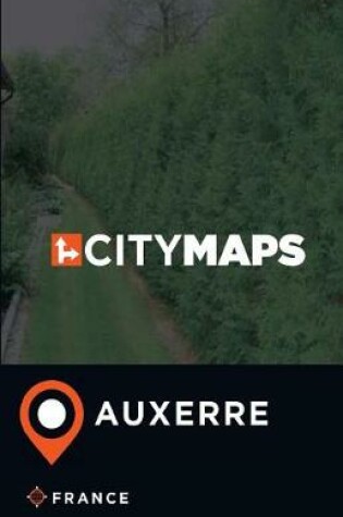 Cover of City Maps Auxerre France