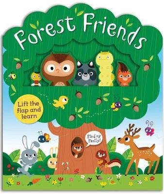 Cover of Forest Friends: A Lift-And-Learn Book