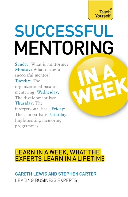 Book cover for Successful Mentoring in a Week: Teach Yourself