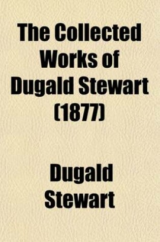 Cover of Biographical Memoirs of Adam Smith, William Robertson, Thomas Reid. to Which Is Prefixed a Memoir of Dugald Stewart, with Selections from His Correspo