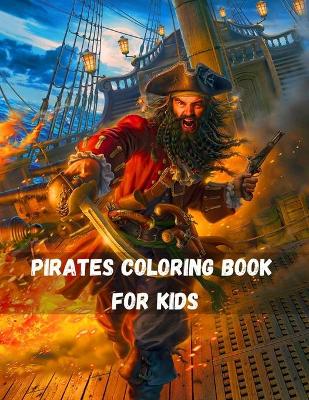 Book cover for Pirates Coloring Book For Kids