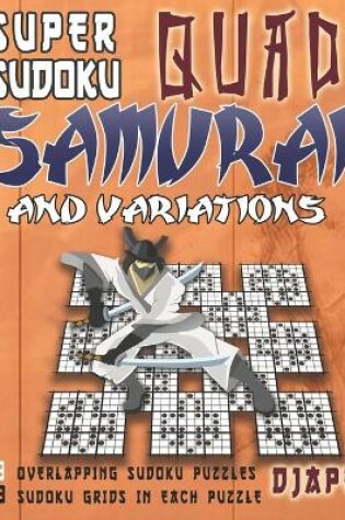 Cover of Super Sudoku Quad Samurai and variations