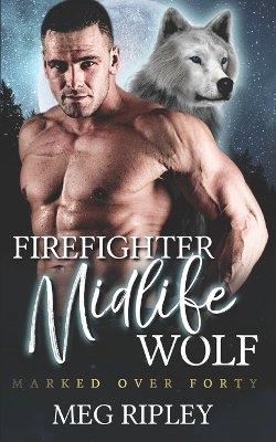 Book cover for Firefighter Midlife Wolf