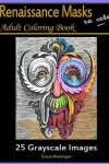 Book cover for Renaissance Masks to Color