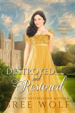 Cover of Destroyed & Restored
