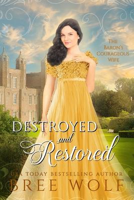 Book cover for Destroyed & Restored