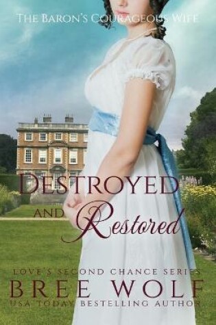 Cover of Destroyed & Restored