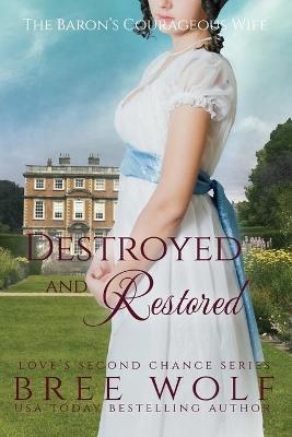 Book cover for Destroyed & Restored
