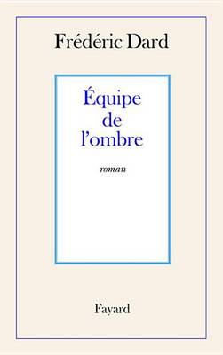 Book cover for Equipe de L'Ombre