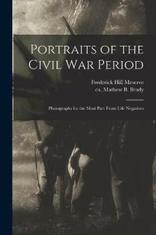 Cover of Portraits of the Civil War Period