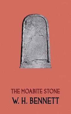 Book cover for The Moabite Stone (Facsimile Reprint)