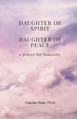 Book cover for Daughter of Spirit, Daughter of Peace