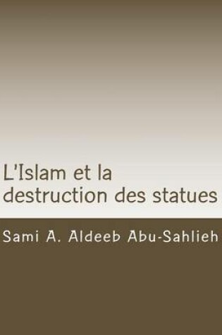 Cover of L'Islam et la destruction des statues