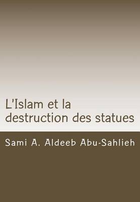 Book cover for L'Islam et la destruction des statues