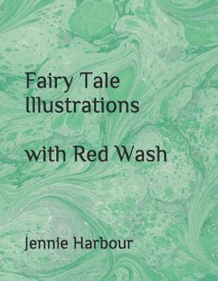 Book cover for Fairy Tale Illustrations with Red Wash