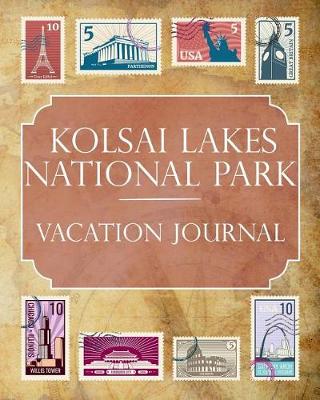 Book cover for Kolsai Lakes National Park Vacation Journal