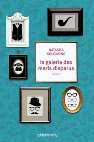 Cover of La Galerie Des Maris Disparus