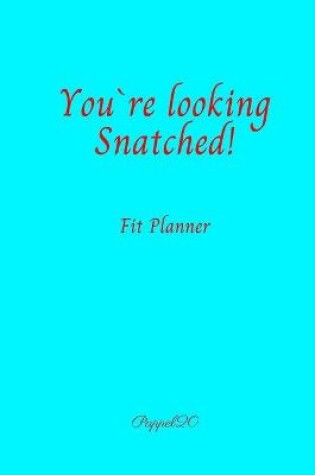 Cover of Fit Planner Cover Aqua color 200 pages 6x9 Inches
