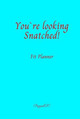 Book cover for Fit Planner Cover Aqua color 200 pages 6x9 Inches