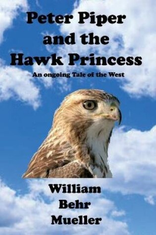 Cover of Peter Piper and the Hawk Princess