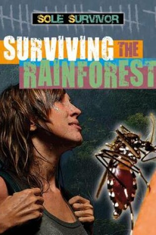 Cover of Surviving the Rainforest