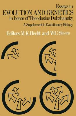 Book cover for Essays in Evolution and Genetics in Honor of Theodosius Dobzhansky