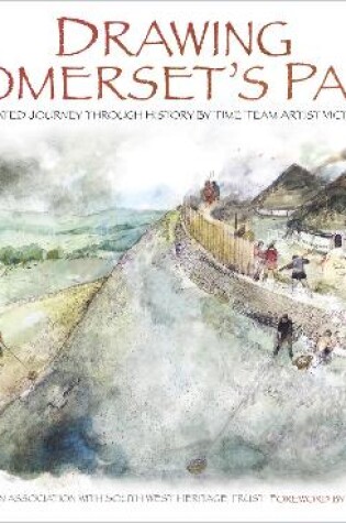 Cover of Drawing Somerset's Past