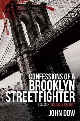 Book cover for Confessions of a Brooklyn Streetfighter