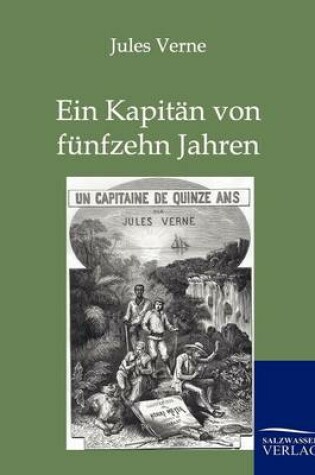 Cover of Ein Kapit�n von f�nfzehn Jahren