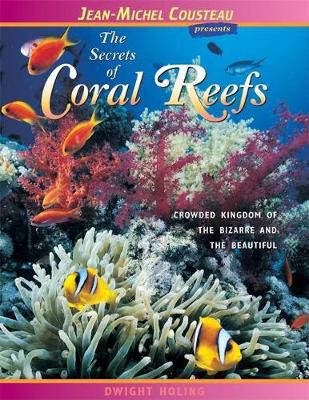 Book cover for The Secrets of Coral Reefs