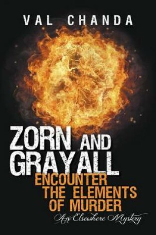 Cover of Zorn and Grayall Encounter the Elements of Murder