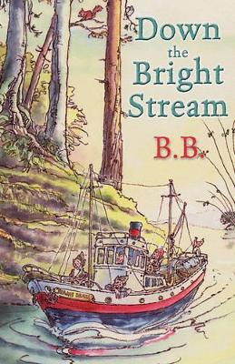 Cover of Down The Bright Stream