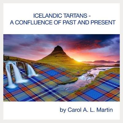 Book cover for Icelandic Tartans - A Confluence of Past and Present