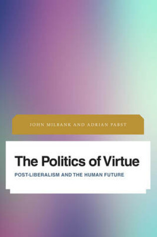 Cover of The Politics of Virtue