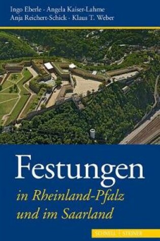 Cover of Festungen in Rheinland-Pfalz Und Im Saarland