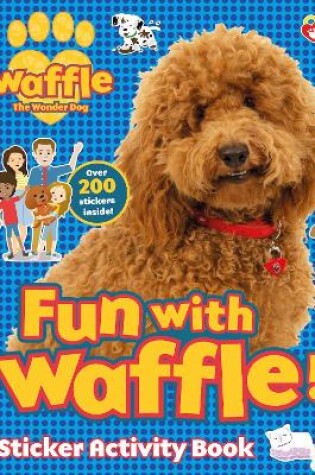 Cover of Fun with Waffle! Sticker Activity