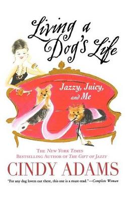 Book cover for Living a Dog's Life