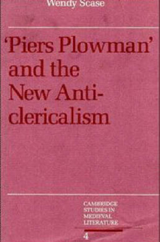 Cover of Piers Plowman and the New Anticlericalism