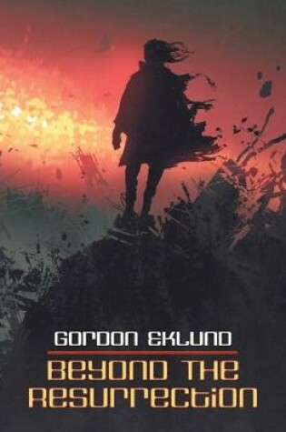 Cover of Beyond the Resurrection