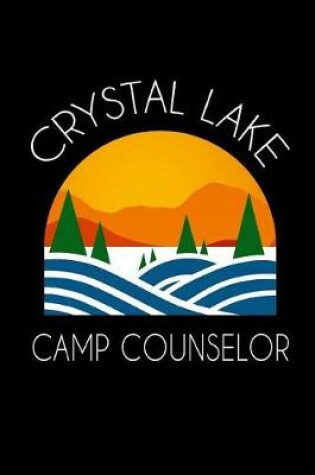 Cover of Crystal Lake Camp Counselor