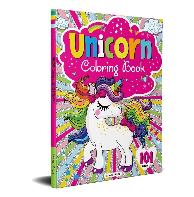 Book cover for 101 Unicorn Colouring Book